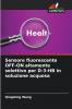 Sensore fluorescente OFF-ON altamente selettivo per D-3-HB in soluzione acquosa