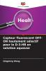 Capteur fluorescent OFF-ON hautement sélectif pour le D-3-HB en solution aqueuse