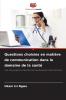 Questions choisies en matière de communication dans le domaine de la santé