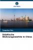 Städtische Wohnungsmärkte in China