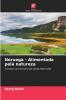 Noruega - Alimentada pela natureza
