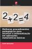 Melhores procedimentos pedagógicos para alcançar a automatização em operações matemáticas básicas