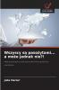 Wszyscy są pasożytami... a może jednak nie?!