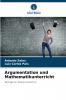 Argumentation und Mathematikunterricht