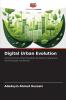 Digital Urban Evolution