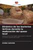 Dinámica de las bacterias lácticas durante la maduración del queso local