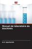 Manuel de laboratoire de biochimie