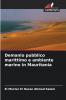 Demanio pubblico marittimo e ambiente marino in Mauritania