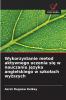 Wykorzystanie metod aktywnego uczenia się w nauczaniu języka angielskiego w szkołach wyższych