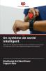 Un système de santé intelligent