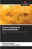 From training to documentation