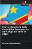 Storia economica della Repubblica Democratica del Congo dal 1885 al 2023