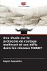 Une étude sur le protocole de routage multicast et ses défis dans les réseaux MANET