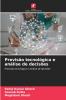 Previsão tecnológica e análise de decisões