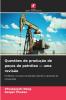 Questões de produção de poços de petróleo - uma revisão