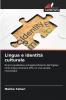 Lingua e identità culturale