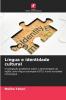 Língua e identidade cultural
