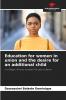 Education for women in union and the desire for an additional child