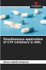 Simultaneous application of CYP inhibitors in AML
