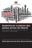 Expériences scolaires des jeunes privés de liberté