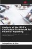 Analysis of the IASB's Conceptual Framework for Financial Reporting
