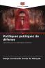 Politiques publiques de défense