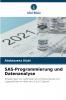 SAS-Programmierung und Datenanalyse