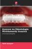 Avanços na Odontologia Minimamente Invasiva