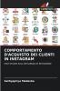 COMPORTAMENTO D'ACQUISTO DEI CLIENTI IN INSTAGRAM