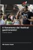 Il fenomeno dei festival gastronomici