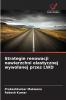 Strategie renowacji nawierzchni elastycznej wywołanej przez LWD