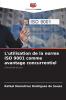 L'utilisation de la norme ISO 9001 comme avantage concurrentiel