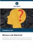 Wissen und Wahrheit