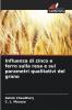 Influenza di zinco e ferro sulla resa e sui parametri qualitativi del grano
