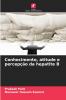 Conhecimento atitude e percepção da hepatite B