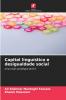 Capital linguístico e desigualdade social