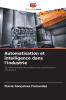 Automatisation et intelligence dans l'industrie