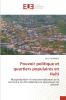 Pouvoir politique et quartiers populaires en Haïti