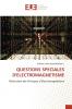 QUESTIONS SPECIALES D'ELECTROMAGNETISME