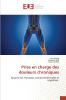 Prise en charge des douleurs chroniques