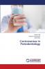 Controversies in Periodontology