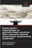 Nauka języka angielskiego za pośrednictwem serwisów SNS a poczucie własnej skuteczności akademickiej studentów