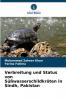 Verbreitung und Status von Süßwasserschildkröten in Sindh Pakistan