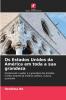 Os Estados Unidos da América em toda a sua grandeza
