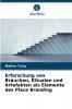 Erforschung von Bräuchen Ritualen und Artefakten als Elemente des Place Branding