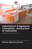 Laboratoires d'ingénierie Conception construction et rénovation