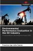 Environmental Performance Evaluation in the Oil Industry