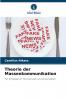 Theorie der Massenkommunikation