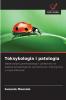 Toksykologia i patologia