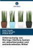 Untersuchung von Moringa Oleifera-Samen als absorbierendes und antimikrobielles Mittel